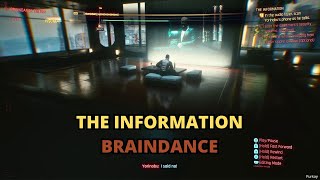 Cyberpunk 2077 - THE INFORMATION Braindance Guide