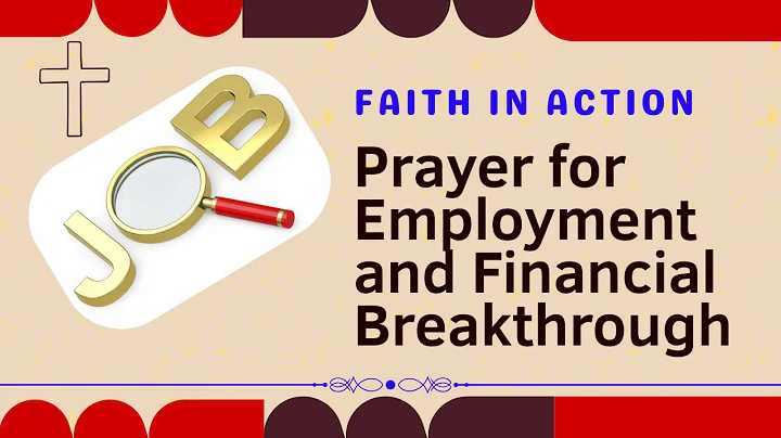 Powerful Prayer for Employment and Financial Breakthrough