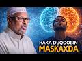 HAKA DUQOOBIN MASKAXDA Sida Maskaxda Loo Ilaaliyo 