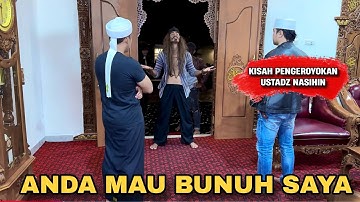 3 DUKUN GANAS TIBA TIBA DATANGI PADEPOKAN USTADZ NASIHIN