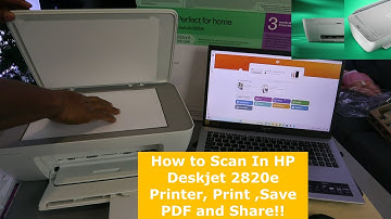 How to Scan with HP Deskjet 2820e Printer, Print, Save PDF and Share!!