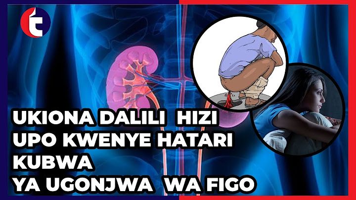 Fahamu DALILI ZA UGONJWA WA FIGO|Tahadhari na TIBA ya UGONJWA WA FIGO.