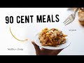 Vegan Budget Meals for under 2 Euros/Dollars (healthy & cozy recipes)
