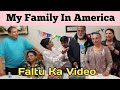 Indians In America/ America mai mera family/ Funny Family Video