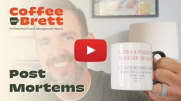 How to Conduct a Project Post-Mortem Meeting | Coffee with Brett