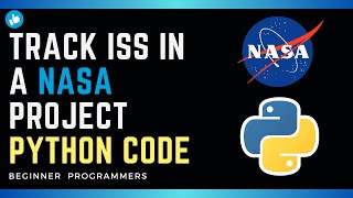 Python NASA Project: Using APIs to Track the International Space Station (ISS) screenshot 4