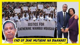 JANE MUTHONI BREAKING NEWS WAH POLE SANA CATHERINE WAMBUI MBUGUA