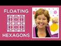 How to make a Charming Hexagon Quilt by machine - Quilting ...