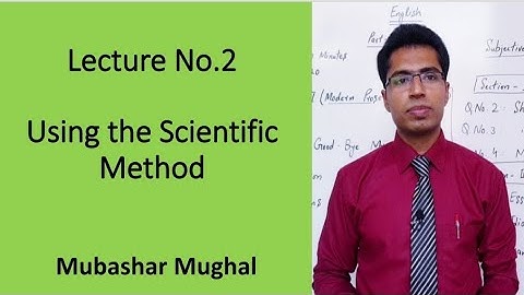 Using the Scientific Method | Darrel Bernard and Lon Edward | Mubashar Mughal