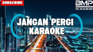 Yudi Gunawan  Jangan Pergi karaoke Version