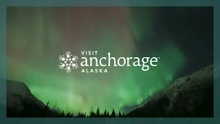 Northern Lights Views and New Year in Anchorage, Alaska | Visit Anchorage Stories