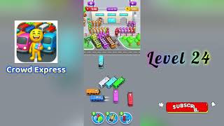 Crowd Express Level 24 Walkthrough 🚶‍♂️🧠 | Step-by-Step Guide | SolutionGuruji