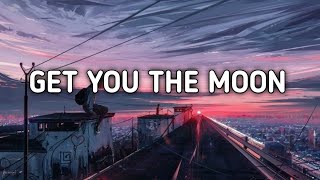 Kina - Get You The Moon ft. snow (Lyrics   Terjemahan)