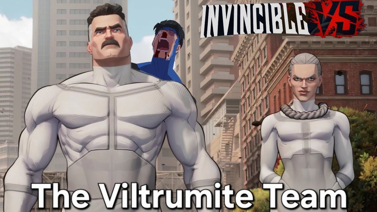 Those two are a problem!!! (Invincible Vs) 