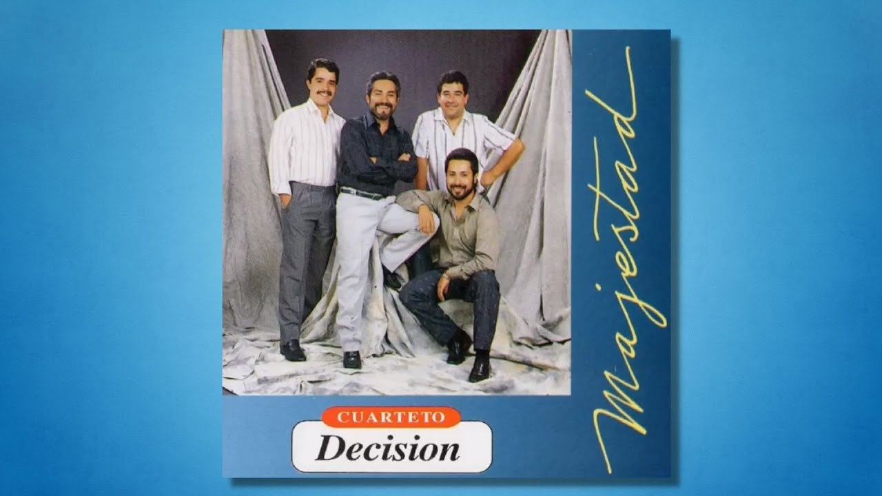 El responderá - Cuarteto Decision