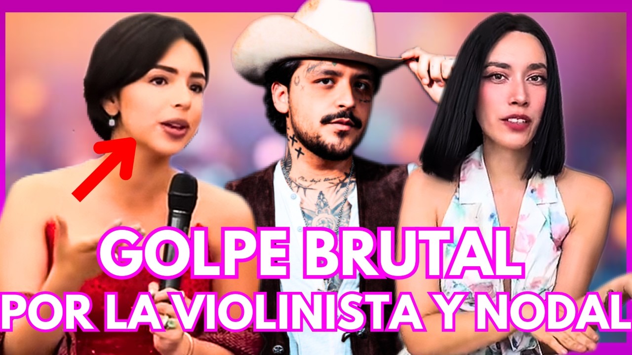 ¿LA VERDAD OCULTA? LA VIOLINISTA DE NODAL ROMPE EL SILENCIO Y DEJA A ÁNGELA EN EVIDENCIA