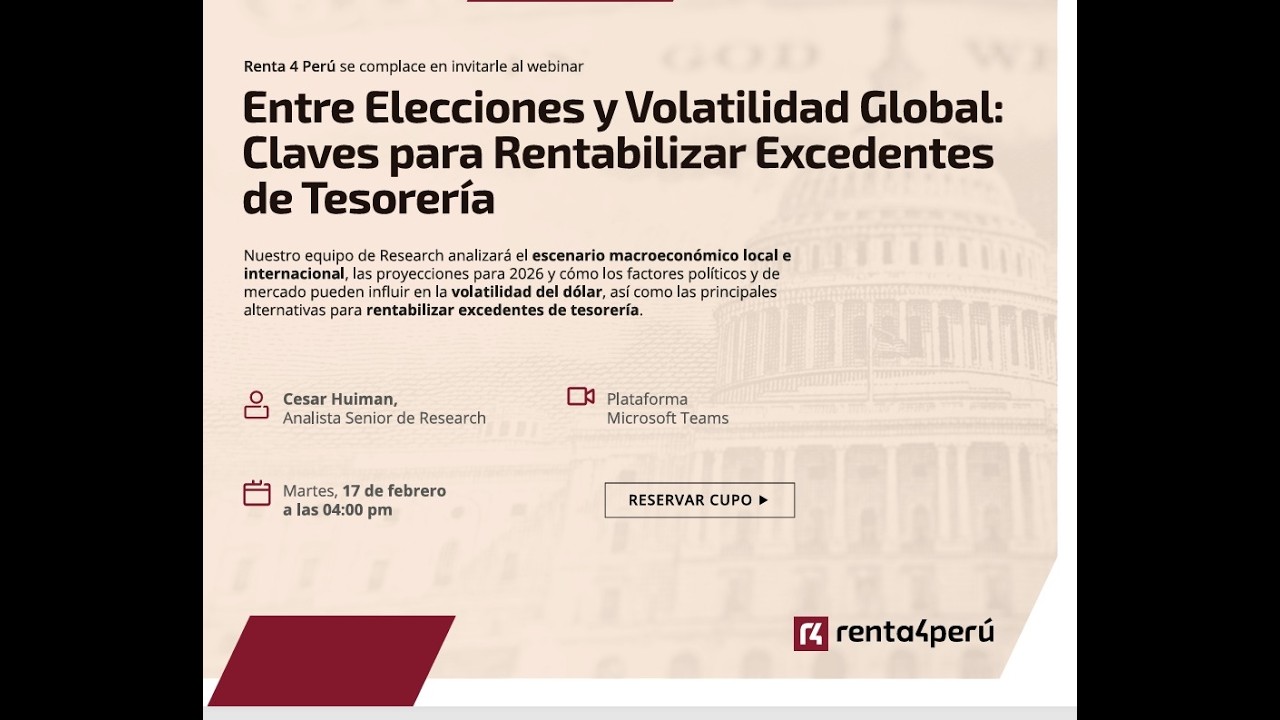Entre elecciones y volatilidad Global: Claves para rentabilizar excedentes de tesorería #webinar