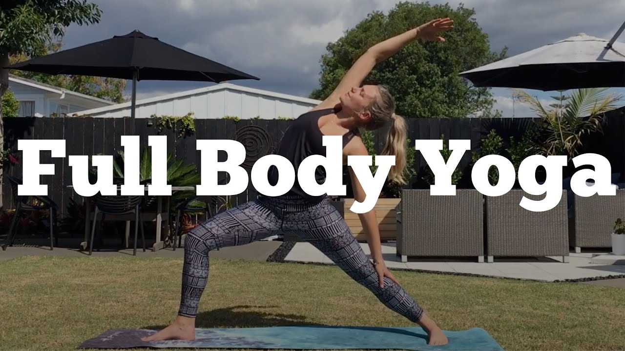 Yoga for your Whole Body! YouTube