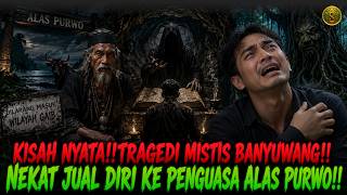 True Story!! The Alas Purwo Pact: A Decaying Body in Exchange for Wealth
