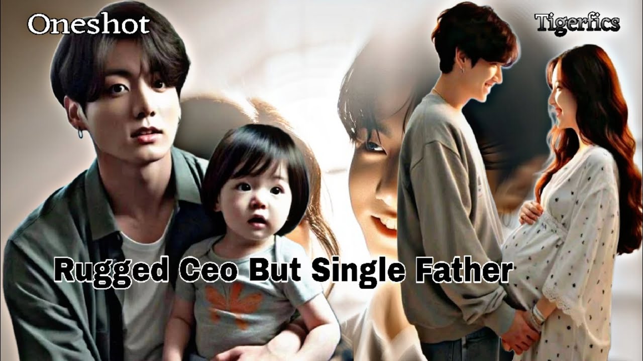 Bts Jungkook Oneshot Tamil Voice😍🔥Rugged ceo but single father||#tigerfics #btstamilff #btsjkfanfic