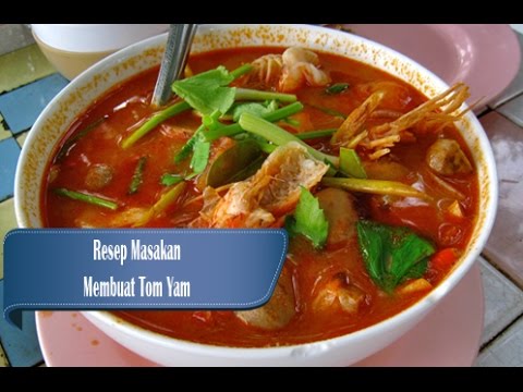 Resep dan Cara Membuat Tom Yam - YouTube