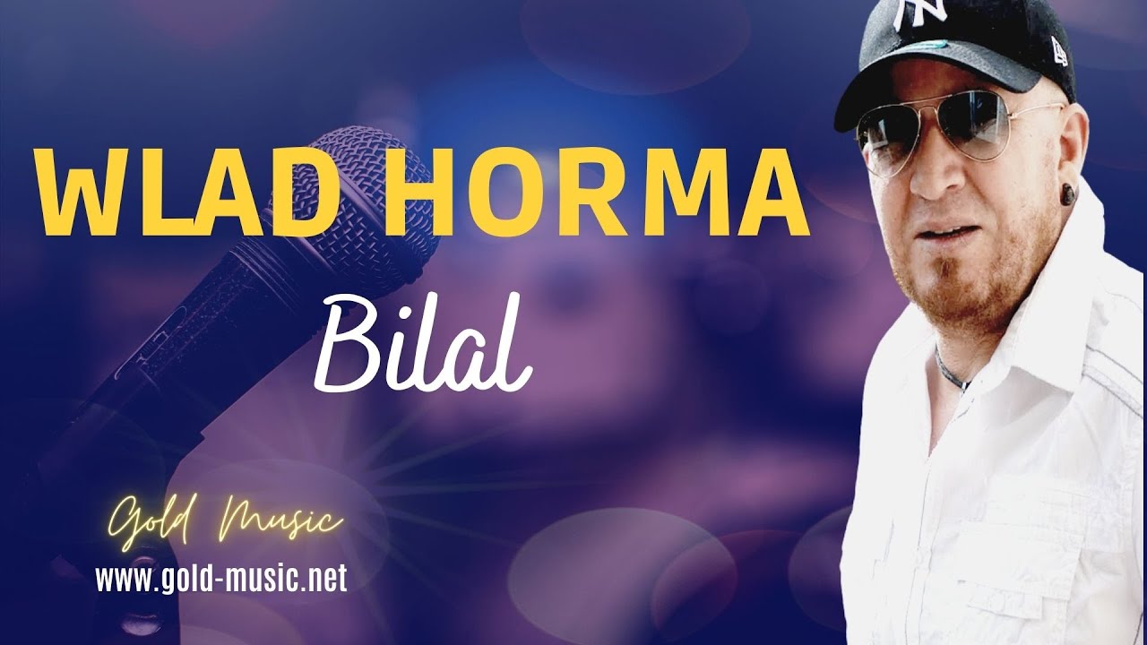 Cheb Bilal   Wlad Horma