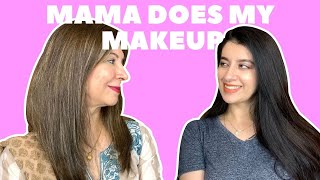 How Mama Turns Me Into Her | Mom Does My Makeup | Amina Khan
