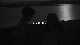 Hơn Cả Mây Trời - Việt (Lofi ver by Hawys) | slowed by vntn