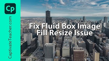 Fix Fluid Box Image Fill Resize Issue in Captivate