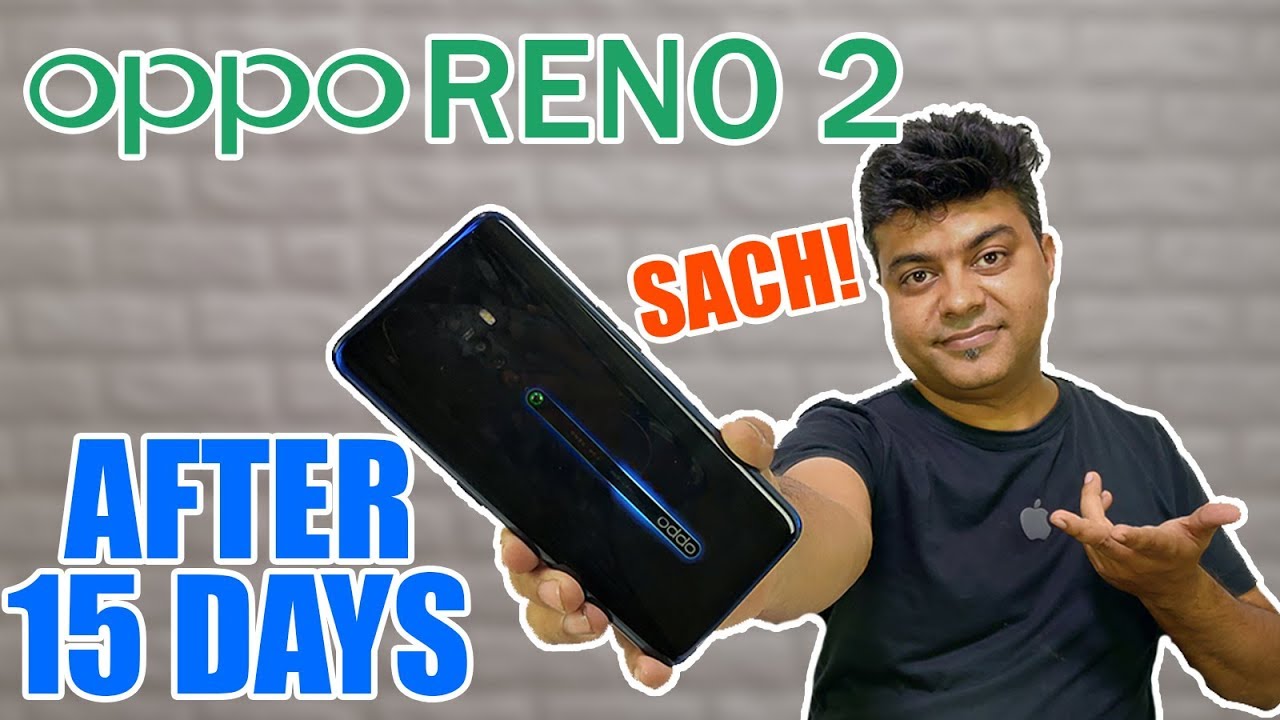 OPPO RENO 2 | 20X Zoom | Shark Fin Camera | Long Term Review | Asli Sach