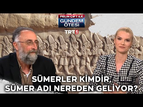 Sümerler kimdir, Sümer adı nereden geliyor? | @gundemotesi 401. Bölüm