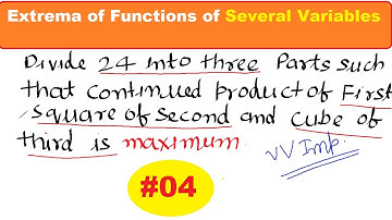 #04 Extrema  of functions of Several Variables | Saddle point in Hindi | Extreme Value of function