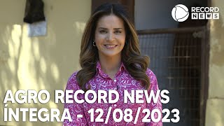 Agro Record News - 12/08/2023