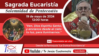 Sagrada Eucaristia con el Padre Hugo Estrada sdb. Parroquia La Divina Providencia. 19/05/2024