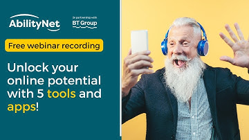 New Year, New Digital You: Unlock your online potential in 2025 - AbilityNet webinar