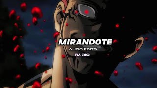 Mirandote - Rvfv Edit Audio