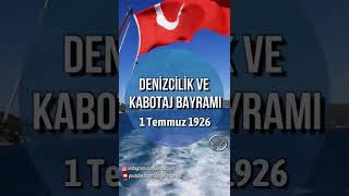 1 Temmuz 1926 - Deni̇zci̇li̇k Ve Kabotaj Bayrami