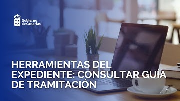 off Herramientas del expediente: Consultar guía de tramitación