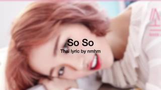 [Thai ver] Baek A Yeon - So So (쏘쏘) l Cover by nmhm95