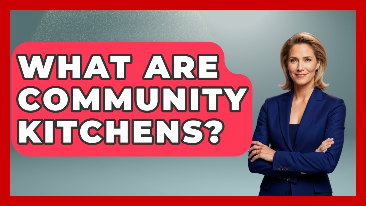 What Are Community Kitchens? - Child Welfare Network