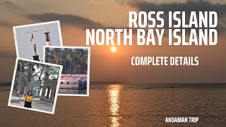 ROSS ISLAND AND NORTH BAY ISLAND ANDAMAN