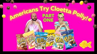 Americans Try Cloetta Polly - Part One