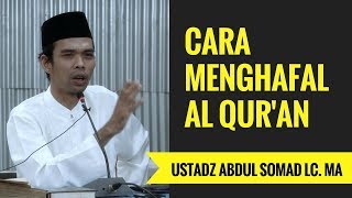 Cara Menghafal Al Qur'an - Ustadz Abdul Somad Lc. MA