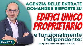 SB 110 Agenzia delle Entrate: Q&A su edifici unico proprietario e unità funzionalmente indipendenti