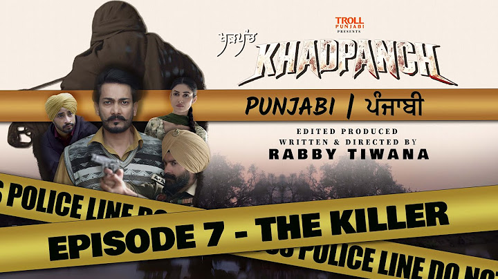 Khadpanch (PUNJABI) Episode 7 - THE KILLER | Latest Web Series 2025 | ਖੜਪੰਚ