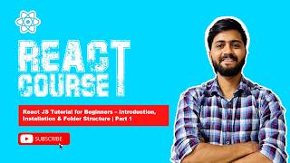 React JS Full Course 2026 | Intro + Setup + Folder Structure Explained (Vite) 🚀