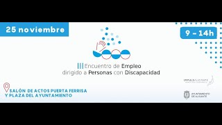 III ENCUENTRO DE EMPLEO DIRIGIDO A PERSONAS CON DISCAPACIDAD