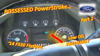 POSSESSED PowerStroke Flatbed? (Part 2: PATS Programming & Low Oil Pressure?)