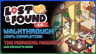 Lost & Found Co. - The Morning Madness (100% Completion || All Objectives)