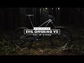 Evil Offering V2  // Bike Review